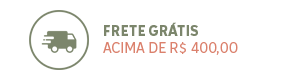 Frete Grátis acima de R$ 400,00